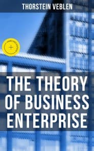 The Theory of Business Enterprise