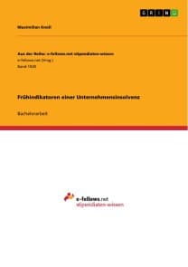 Frühindikatoren einer Unternehmensinsolvenz