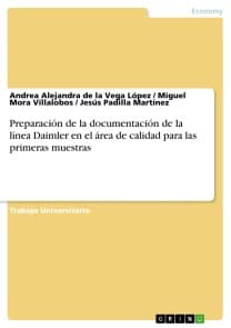 Preparación de la documentación de la línea Daimler en el área de calidad para las primeras muestras