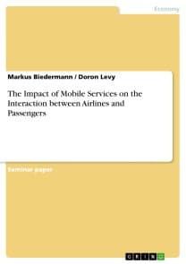 The Impact of Mobile Services on the Interaction between Airlines and Passengers