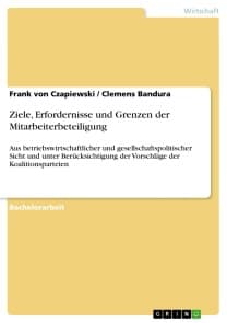 Ziele, Erfordernisse und Grenzen der Mitarbeiterbeteiligung