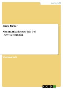 Kommunikationspolitik bei Dienstleistungen