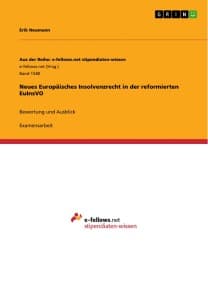 Neues Europäisches Insolvenzrecht in der reformierten EuInsVO