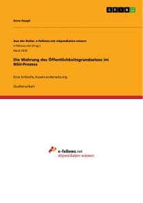 Die Wahrung des Öffentlichkeitsgrundsatzes im NSU-Prozess