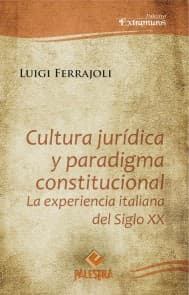 Cultura jurídica y paradigma constitucional