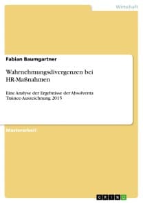 Wahrnehmungsdivergenzen bei HR-Maßnahmen