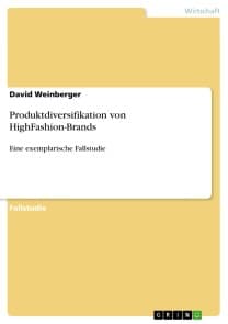 Produktdiversifikation von HighFashion-Brands