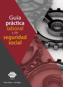 Guía práctica laboral y de seguridad social 2019