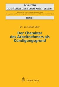 Der Charakter des Arbeitnehmers als Kündigungsgrund