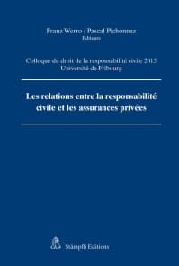 Les relations entre la responsabilité civile et les assurances privées