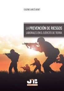 La prevención de riesgos laborales en el Ejército de Tierra