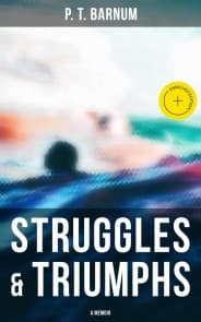 Struggles & Triumphs: A Memoir