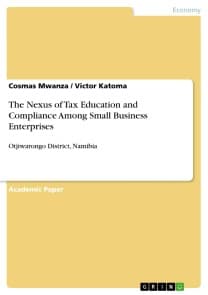 The Nexus of Tax Education and Compliance Among Small Business Enterprises