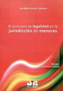 El principio de legalidad en la jurisdicción de menores