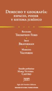 Derecho y geografía: espacio, poder y sistema jurídico