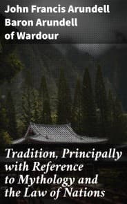Tradition, Principally with Reference to Mythology and the Law of Nations