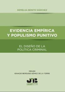 Evidencia empírica y populismo punitivo el diseño de la política criminal
