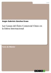 Las Causas del Éxito Comercial Chino en la Esfera Internacional