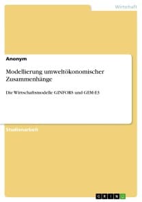 Modellierung umweltökonomischer Zusammenhänge
