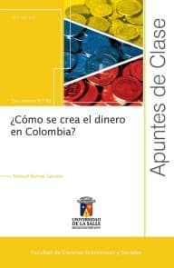 ¿Cómo se crea el dinero en Colombia?