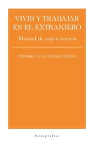 Vivir y trabajar en el extranjero