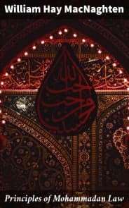 Principles of Mohammadan Law