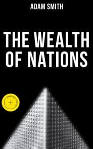 The Wealth of Nations