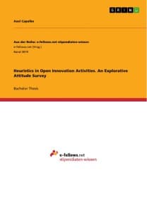 Heuristics in Open Innovation Activities. An Explorative Attitude Survey