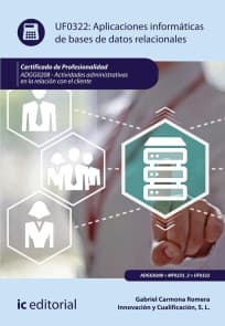 Aplicaciones informáticas de bases de datos relacionales. ADGG0208