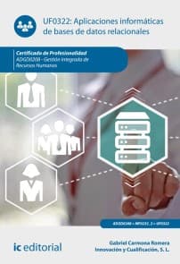 Aplicaciones informáticas de bases de datos relacionales. ADGD0208