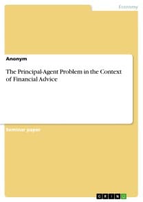 The Principal-Agent Problem in the Context of Financial Advice