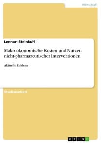 Makroökonomische Kosten und Nutzen nicht-pharmazeutischer Interventionen