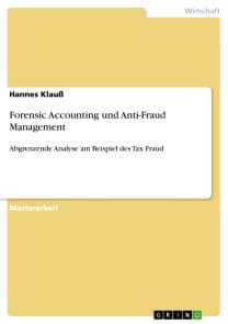 Forensic Accounting  und Anti-Fraud Management
