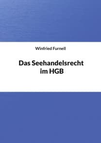 Das Seehandelsrecht im HGB