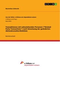 Transaktionen mit nahestehenden Personen ("Related Party Transactions") nach Umsetzung der geänderten Aktionärsrechte-Richtlinie