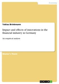Impact and effects of innovations in the financial industry in Germany