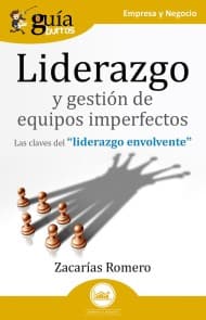 GuíaBurros: Liderazgo y gestión de equipos imperfectos