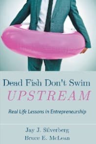 Dead Fish Don't Swim Upstream