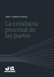 La conducta procesal de las partes