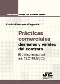 Prácticas comerciales desleales y validez del contrato