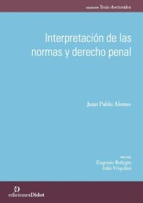 Interpretación de las normas y derecho penal