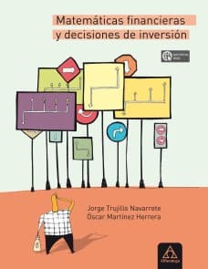 Matemáticas financieras y decisiones de inversión