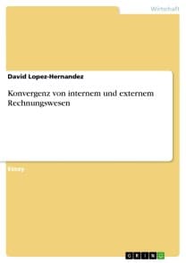 Konvergenz von internem und externem Rechnungswesen
