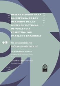 Orientaciones para la defensa de los derechos de las mujeres víctimas de violencia cometida por parejas y exparejas