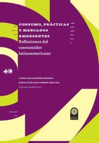 Consumo, prácticas y mercados emergentes: