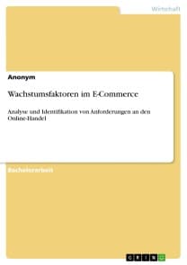 Wachstumsfaktoren im E-Commerce
