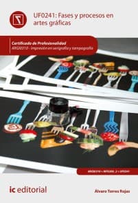 Fases y procesos en artes gráficas. ARGI0310