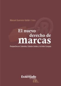 El nuevo derecho de marcas perspectiva en colombia estados unidos y la union europea