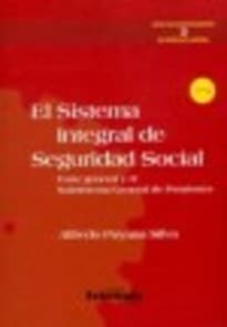 El sistema integral de seguridad social