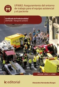 Aseguramiento del entorno de trabajo para el equipo asistencial y el paciente. SANT0208
